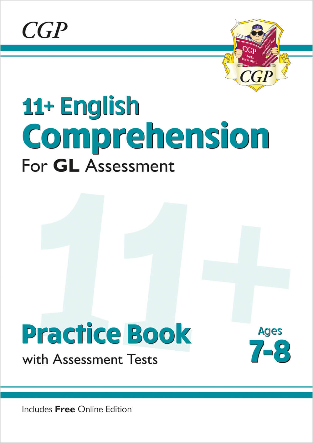 CGP 11+ GL English Comprehension Practice Book & Assessment Tests - Ages 7-8 (with Online Edition)