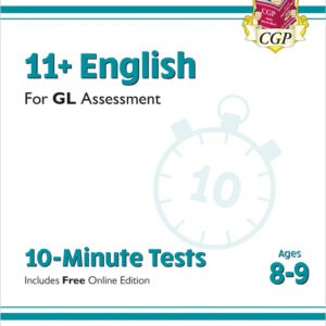 CGP 11+ GL 10-Minute Tests: English - Ages 8-9 (with Online Edition)