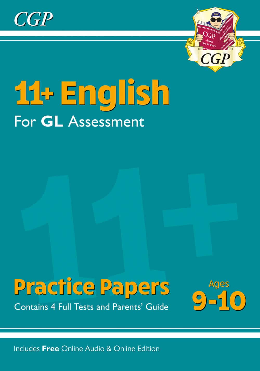 CGP 11+ GL English Practice Papers - Ages 9-10 (with Parents' Guide & Online Edition)