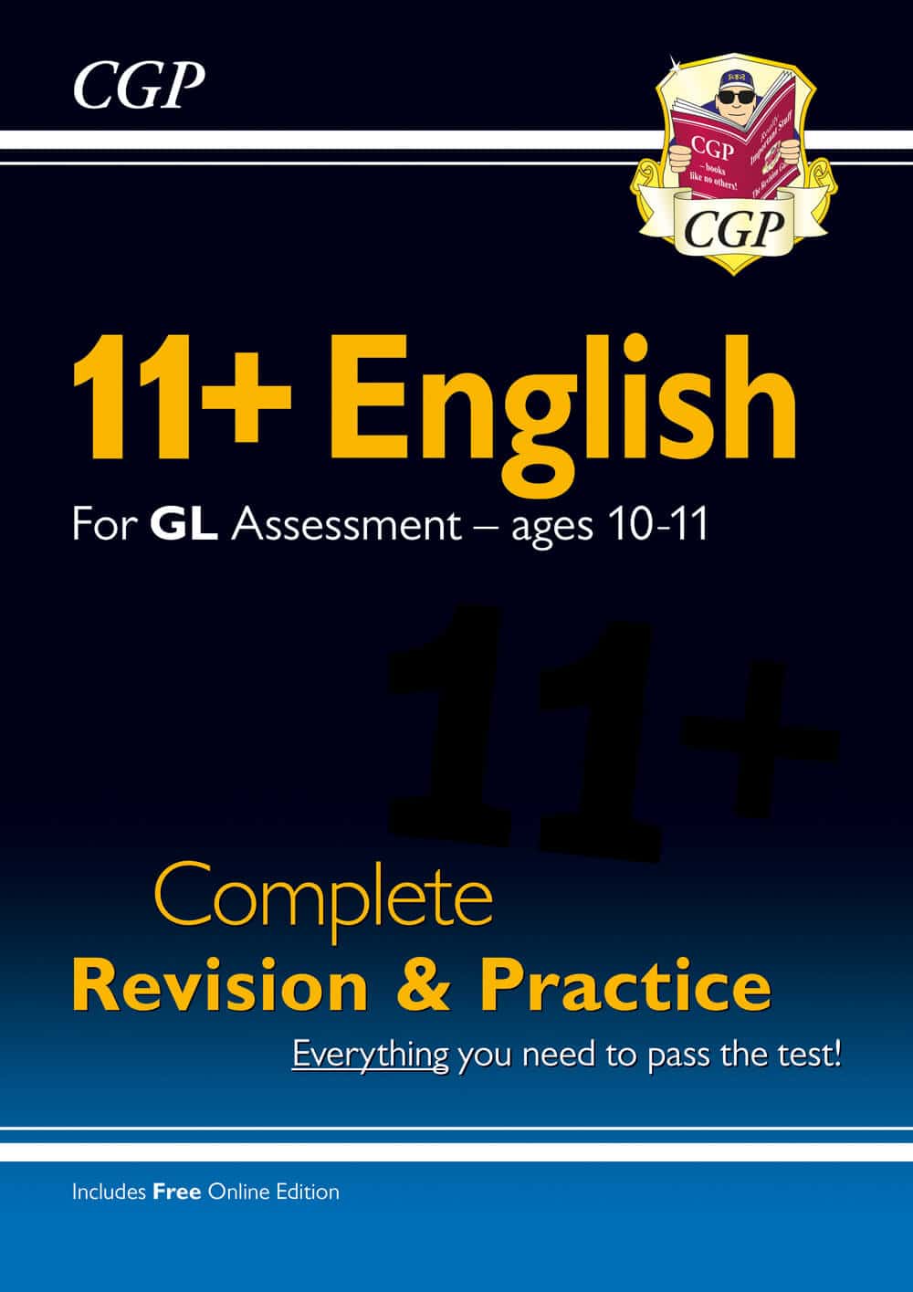 CGP 11+ GL English Complete Revision and Practice - Ages 10-11 (with Online Edition)