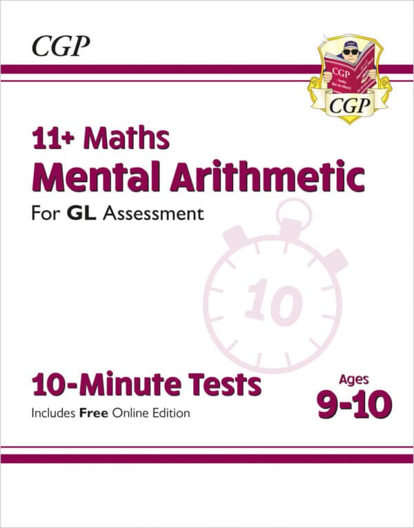 CGP 11+ GL 10-Minute Tests: Maths Mental Arithmetic - Ages 9-10 (with Online Edition)