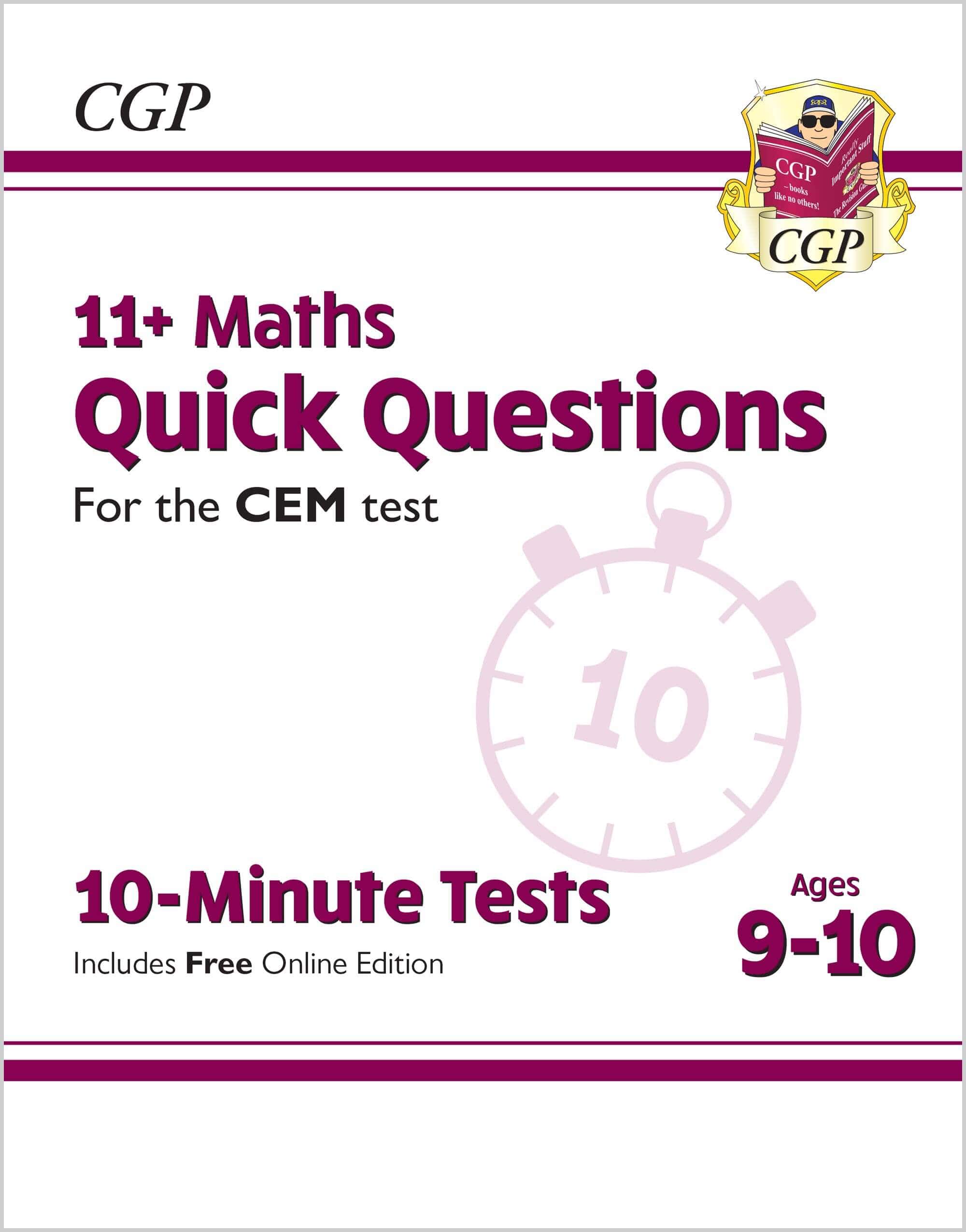 CGP 11+ CEM 10-Minute Tests: Maths Quick Questions - Ages 9-10 (with Online Edition)