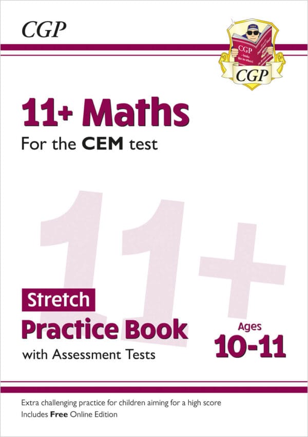 CGP 11+ CEM Maths Stretch Practice Book & Assessment Tests - Ages 10-11 (with Online Edition)