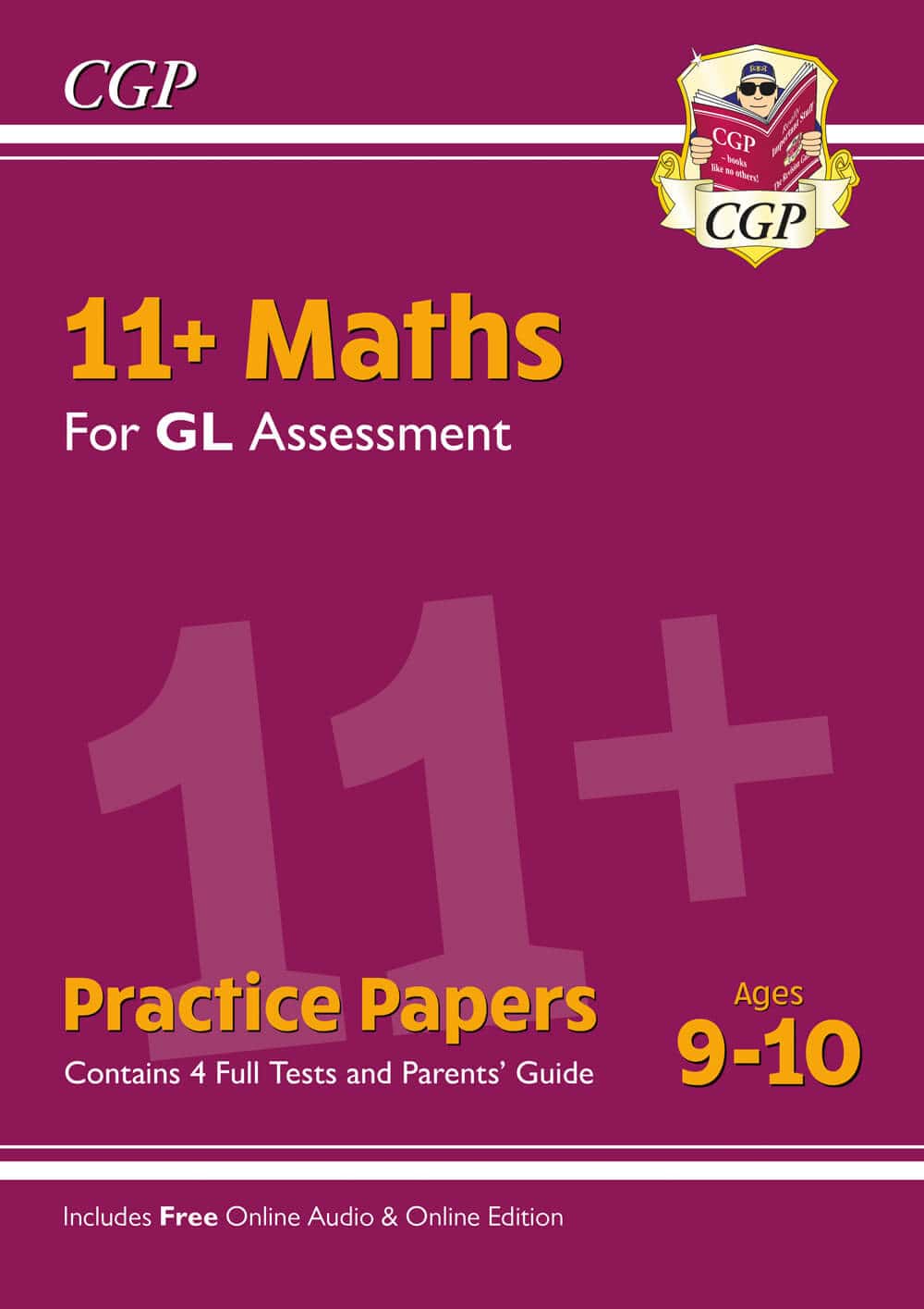 CGP 11+ GL Maths Practice Papers - Ages 9-10 (with Parents' Guide & Online Edition)