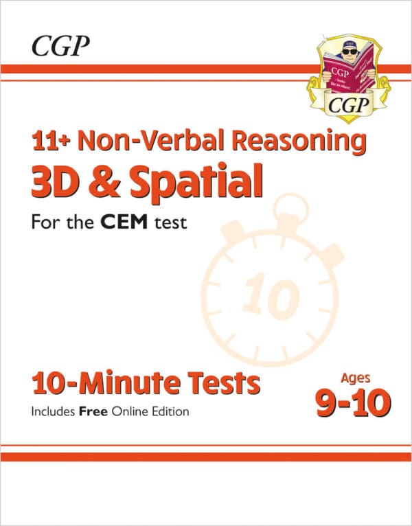 CGP 11+ CEM 10-Minute Tests: Non-Verbal Reasoning 3D & Spatial - Ages 9-10 (with Online Edition)