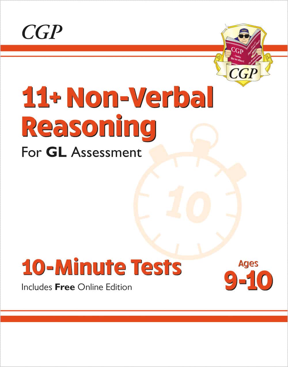 CGP 11+ GL 10-Minute Tests: Non-Verbal Reasoning - Ages 9-10 (with Online Edition)