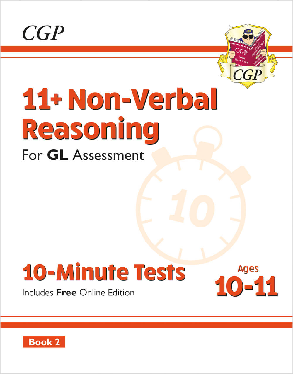 CGP 11+ GL 10-Minute Tests: Non-Verbal Reasoning - Ages 10-11 Book 2 (with Online Edition)