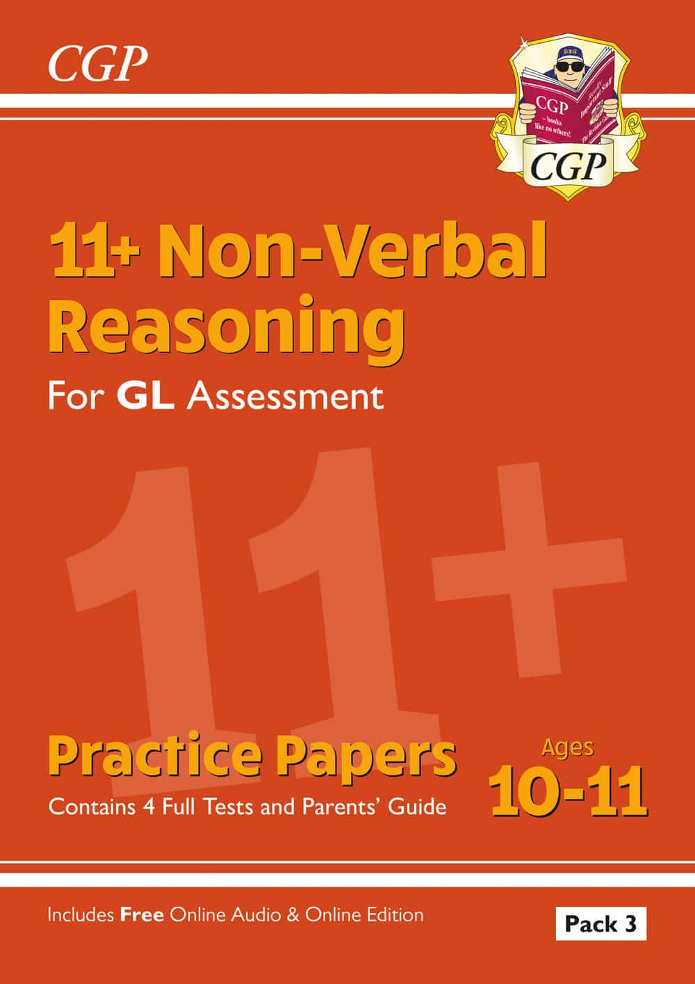 CGP 11+ GL Non-Verbal Reasoning Practice Papers: Ages 10-11 Pack 3 (inc Parents' Guide & Online Edition)