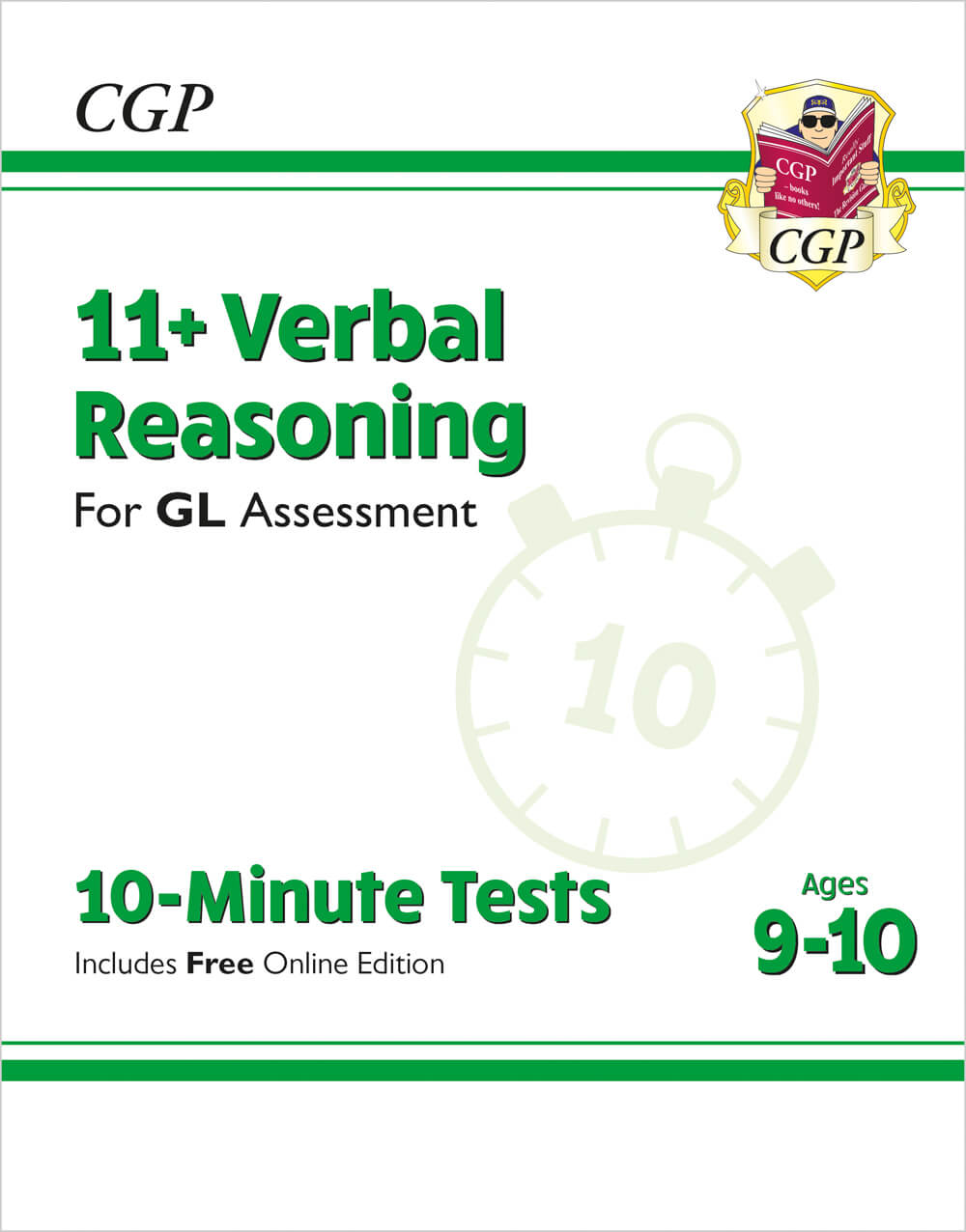 CGP 11+ GL 10-Minute Tests: Verbal Reasoning - Ages 9-10 (with Online Edition)