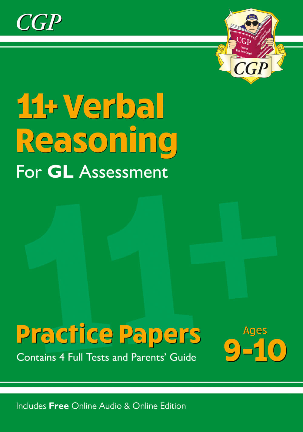 CGP 11+ GL Verbal Reasoning Practice Papers - Ages 9-10 (with Parents' Guide & Online Edition)